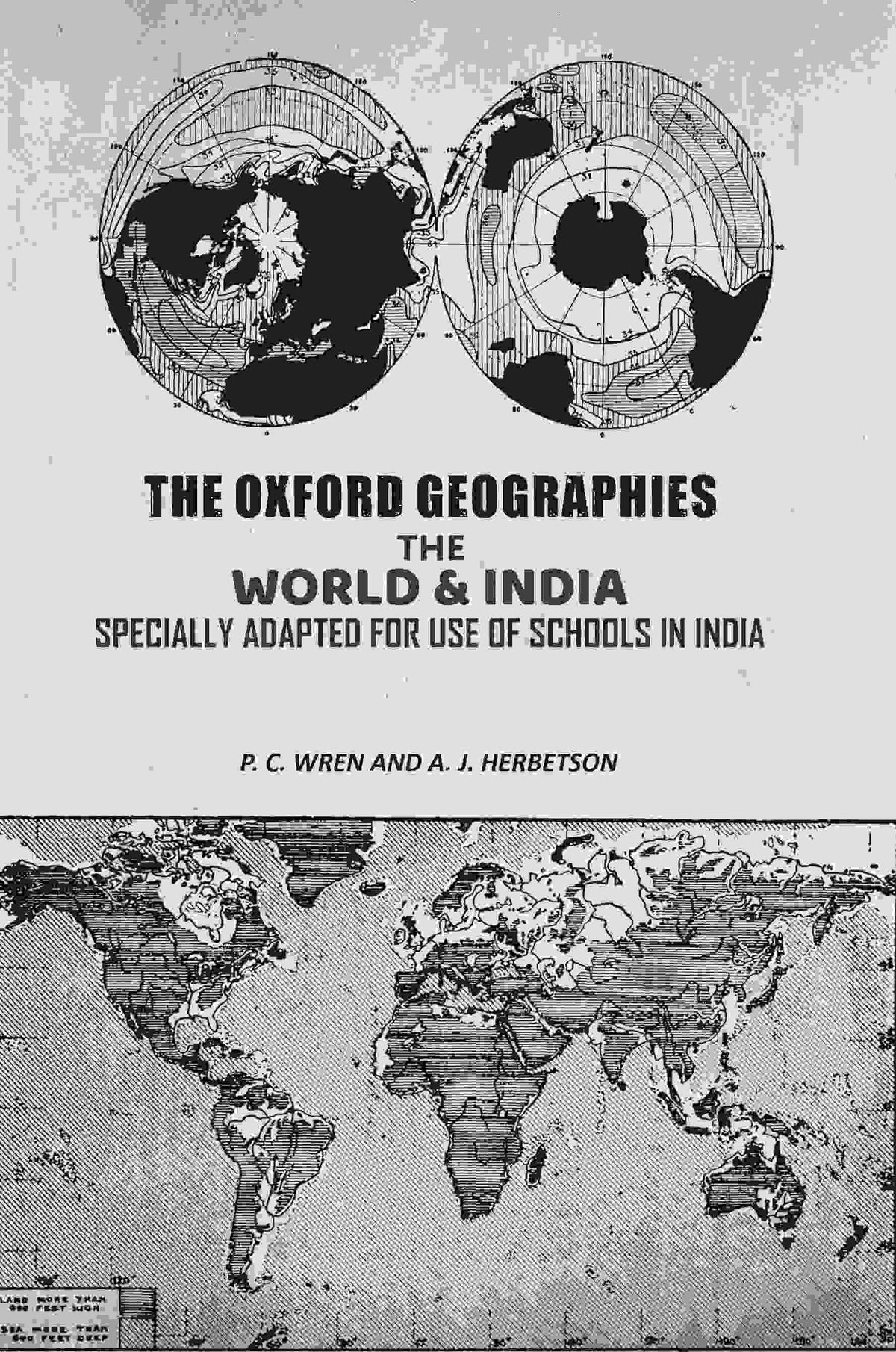 The Oxford Geographies: The World & India Specially Adapted For Use of Schools in India - Gyan Books | Grocsy