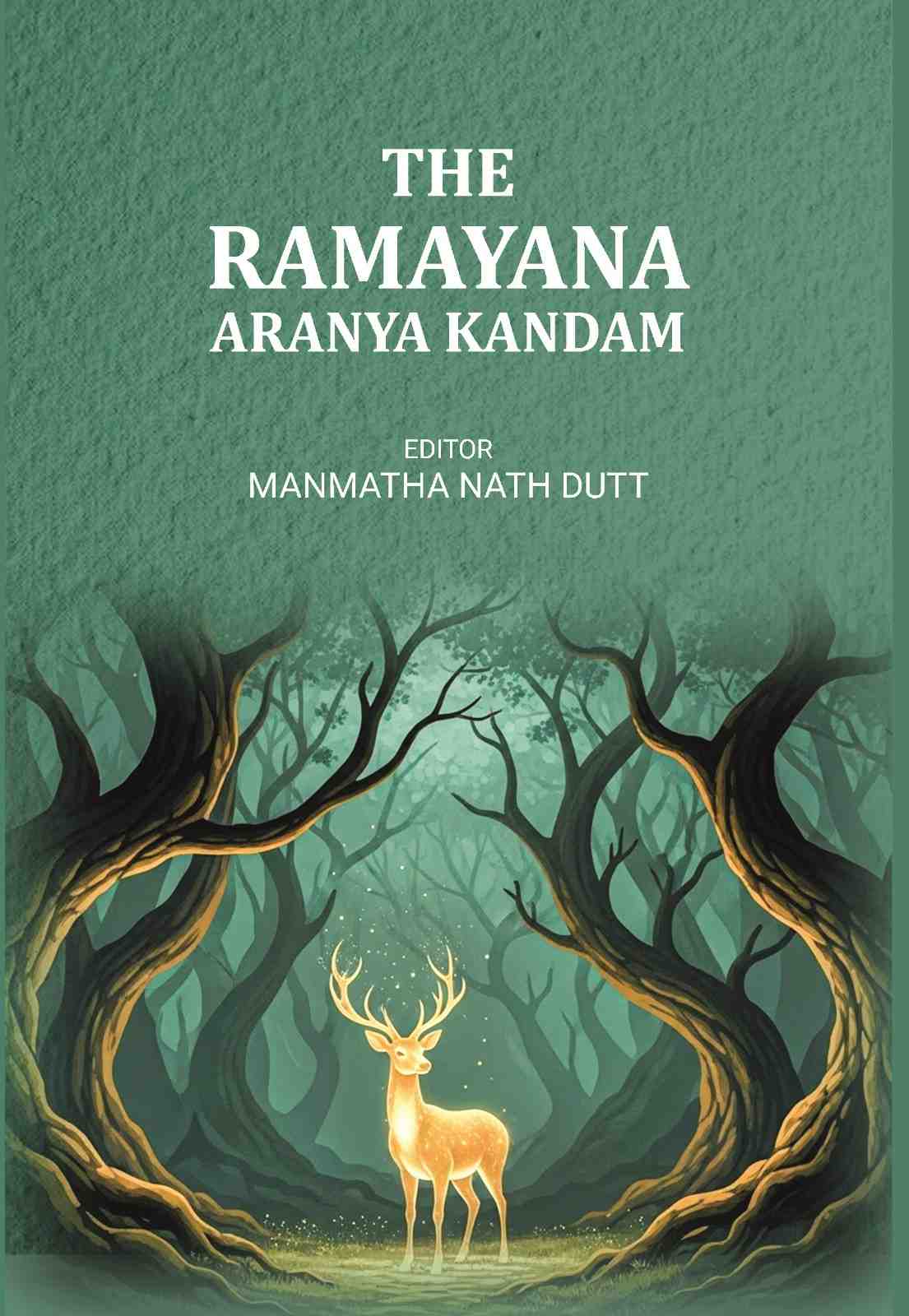 The Ramayana Aranya Kandam - Gyan Books | Grocsy