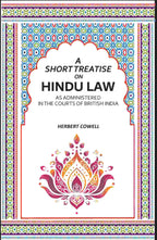 A Short Treatise On Hindu Law: As Administered In The Courts Of British India - Gyan Books | Grocsy