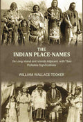 The Indian Place-Names: on Long Island and Islands adjacent with their probable significations - Gyan Books | Grocsy