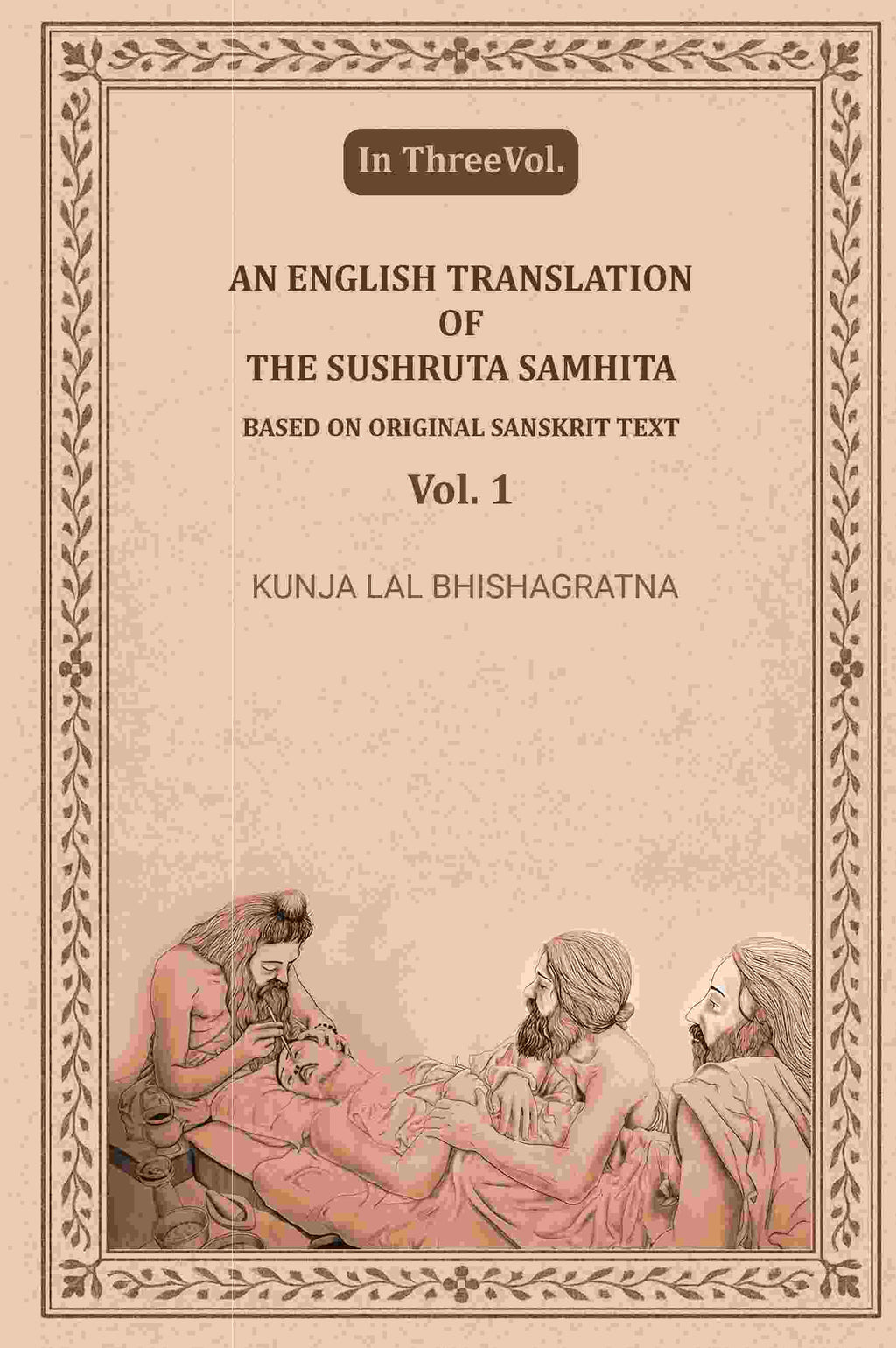 An English translation of the Sushruta samhita, based on original Sanskrit text (1st) - Gyan Books | Grocsy