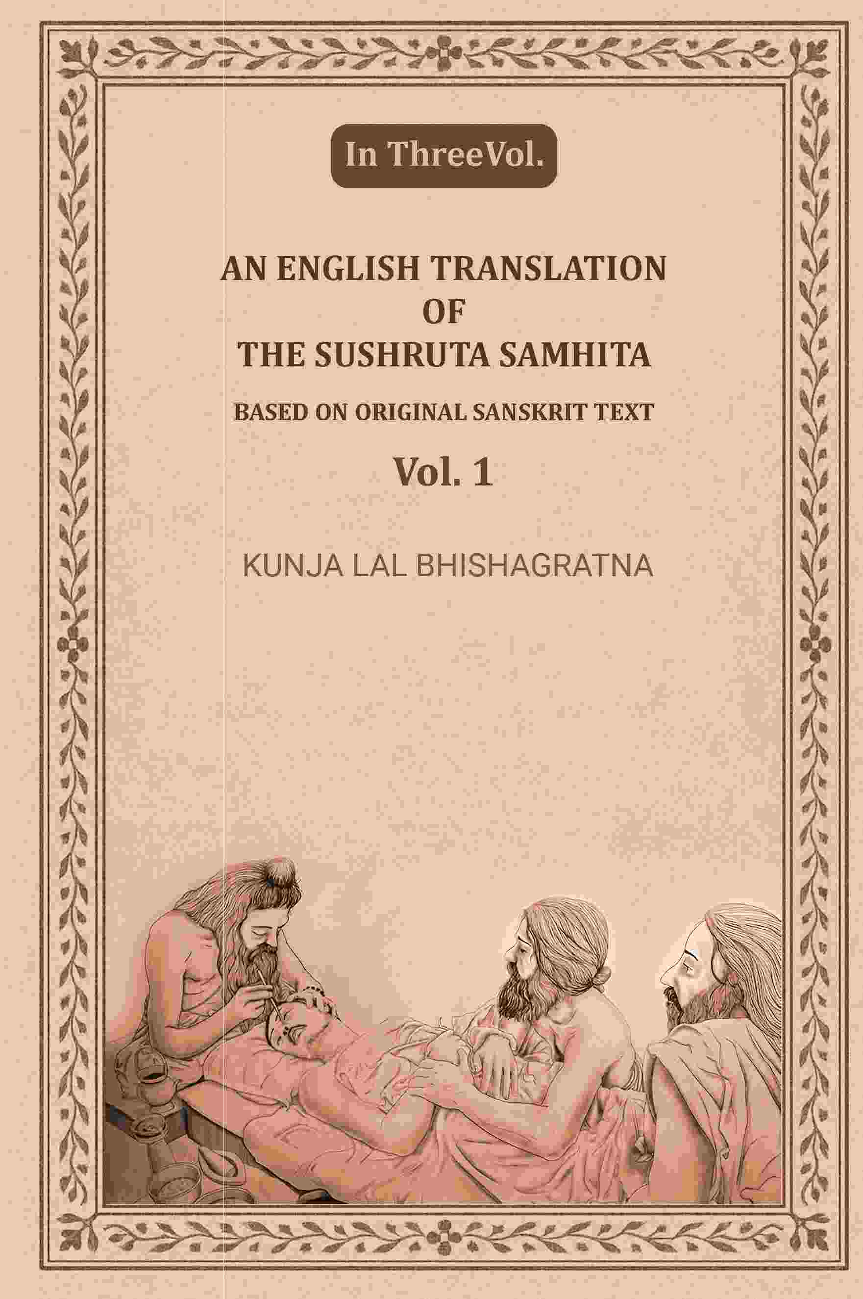 An English translation of the Sushruta samhita, based on original Sanskrit text (1st) - Gyan Books | Grocsy