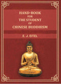 Hand-Book for the Student of Chinese Buddhism - Gyan Books | Grocsy