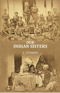 Our Indian Sisters - Gyan Books | Grocsy