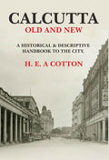 Calcutta old and New - Gyan Books | Grocsy