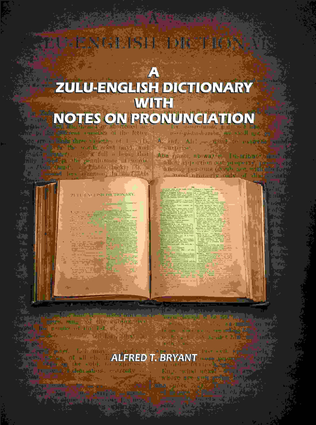 A Zulu-English Dictionary with Notes on Pronunciation - Gyan Books | Grocsy