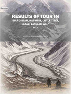 Results of tour in "DarGrocsyn, Kashmir, Little Tibet, Ladak, Zanskar (1st) - Gyan Books | Grocsy