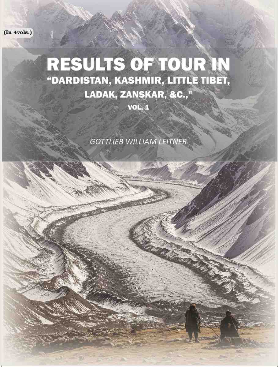 Results of tour in "DarGrocsyn, Kashmir, Little Tibet, Ladak, Zanskar (1st) - Gyan Books | Grocsy