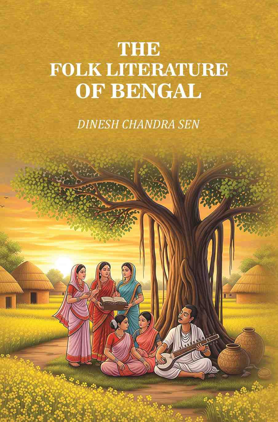 The Folk Literature of Bengal - Gyan Books | Grocsy