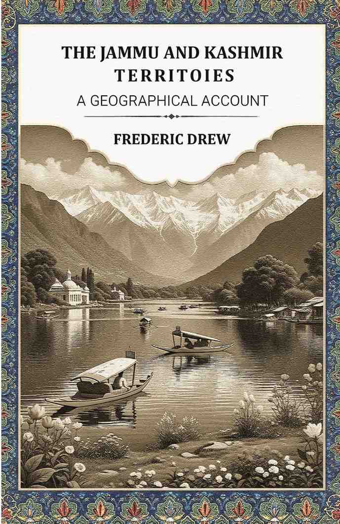 The Jammu and Kashmir territoies A Geographical Account - Gyan Books | Grocsy