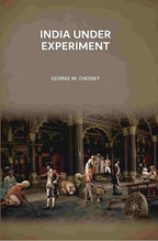 India Under Experiment - Gyan Books | Grocsy