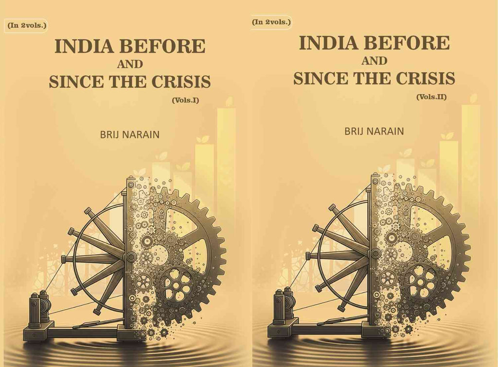 India Before and Since the Crisis (2 Vols. Set) - Gyan Books | Grocsy