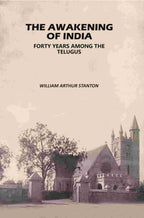The Awakening of India: Forty Years Among the Telugus - Gyan Books | Grocsy