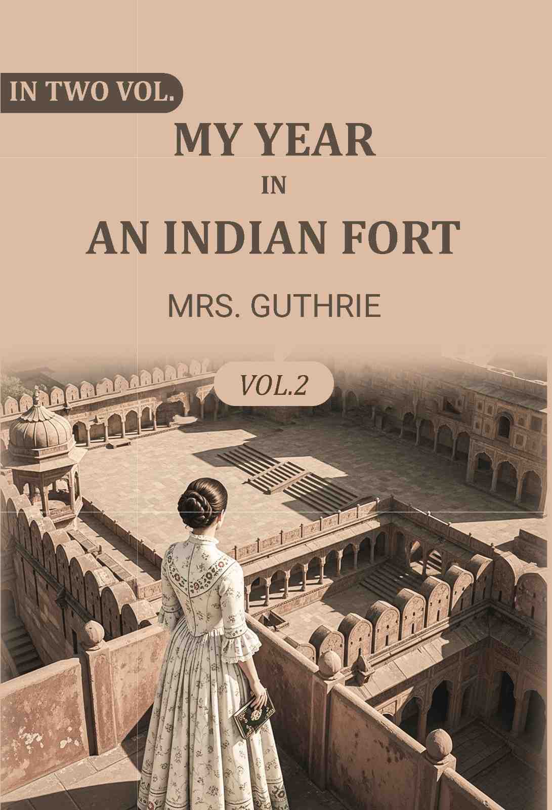 My year in an Indian fort (2nd) - Gyan Books | Grocsy