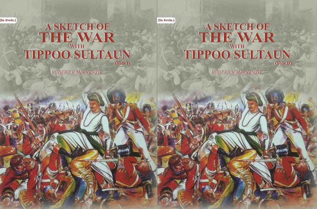 A Sketch Of The War With Tippoo Sultaun (2 Vols. Set) - Gyan Books | Grocsy