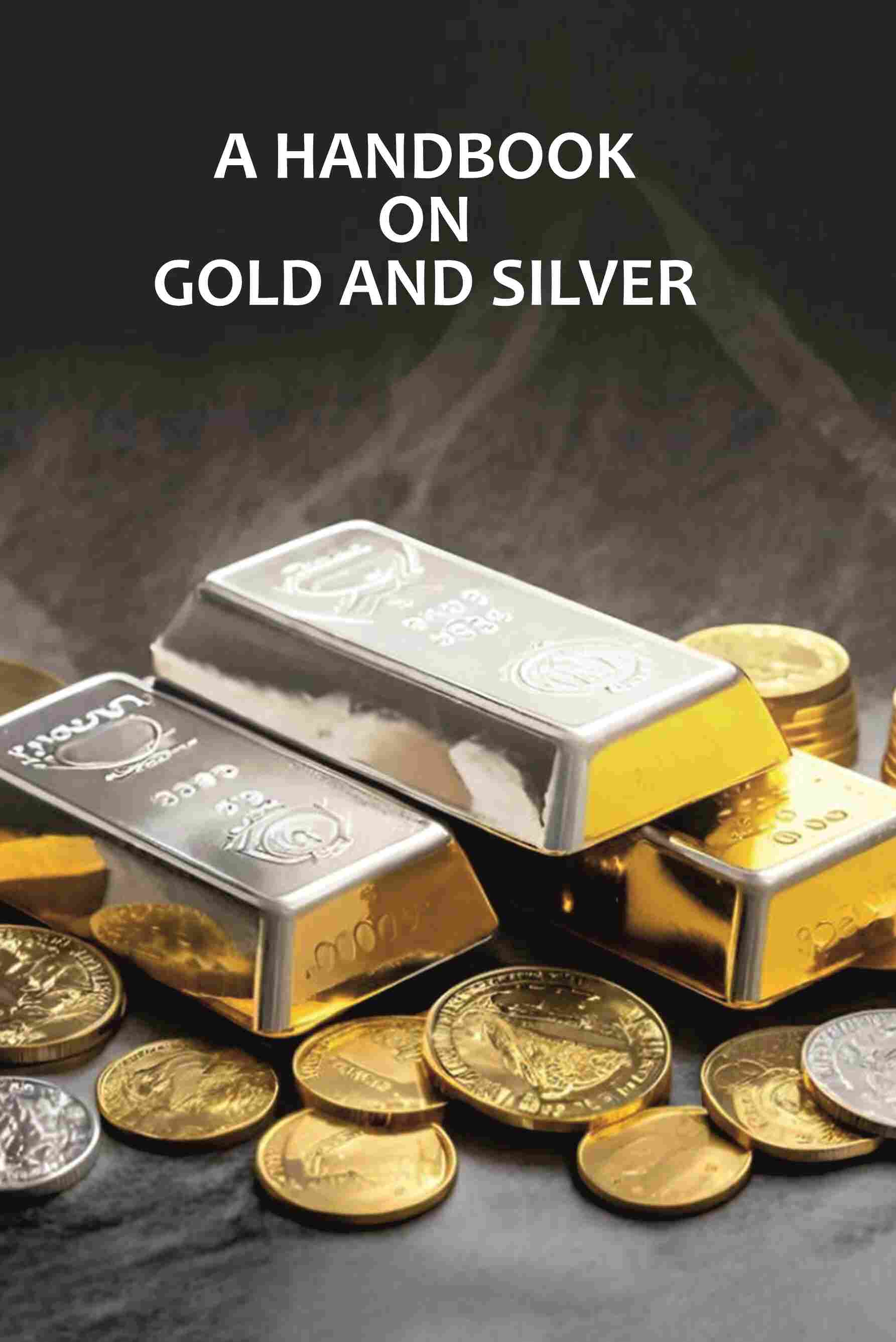 A Handbook On Gold And Silver - Gyan Books | Grocsy