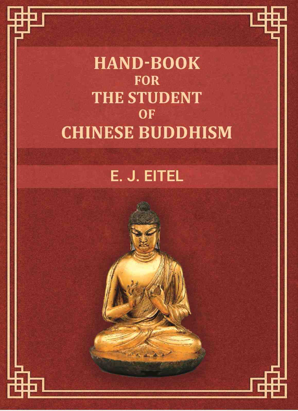 Hand-Book for the Student of Chinese Buddhism - Gyan Books | Grocsy