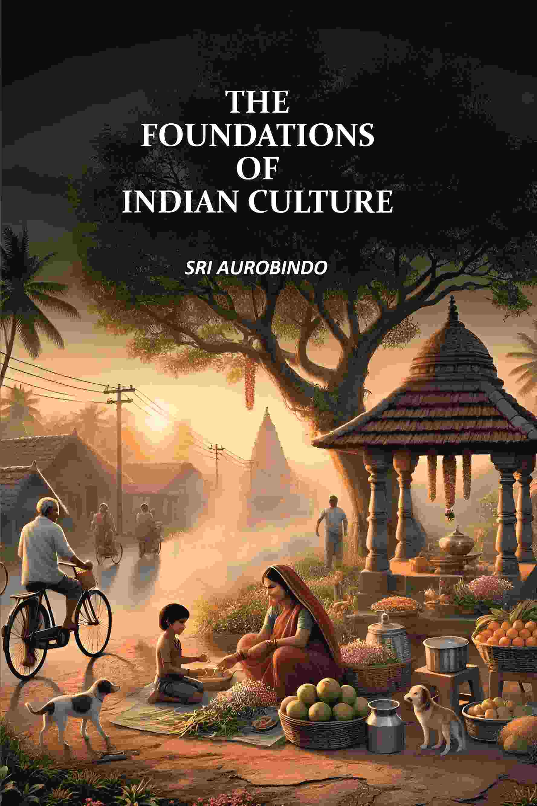 The Foundations of Indian Culture - Gyan Books | Grocsy