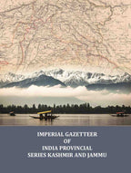 Imperial Gazetteer of India Provincial Series Kashmir and Jammu - Gyan Books | Grocsy