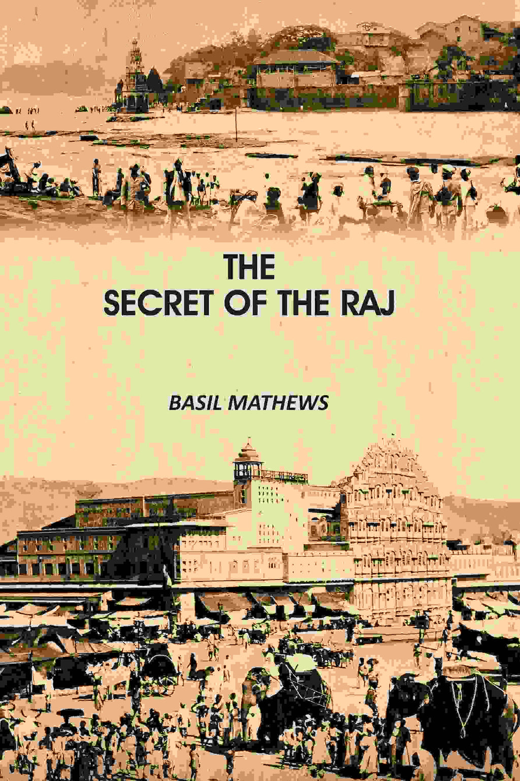 The Secret of the Raj - Gyan Books | Grocsy
