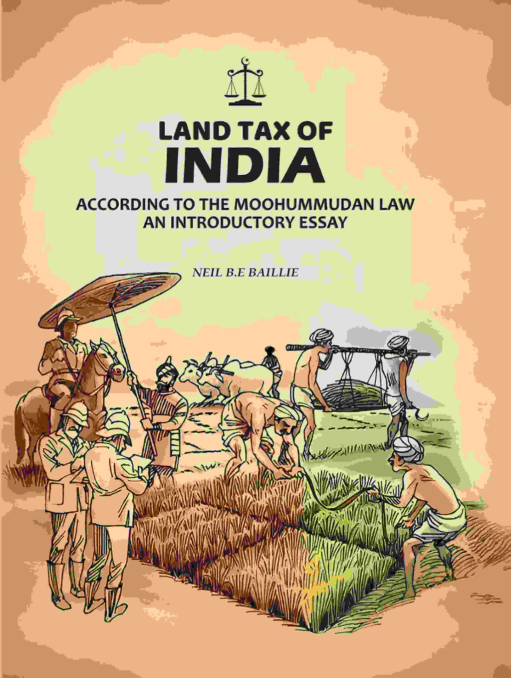 Land Tax Of India: According To The Moohummudan Law: An Introductory Essay - Gyan Books | Grocsy
