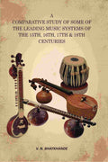 A Comparative Study of Some of the Leading Music Systems of the 15th, 16th, 17th & 18th Centuries - Gyan Books | Grocsy