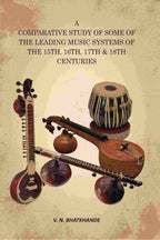 A Comparative Study of Some of the Leading Music Systems of the 15th, 16th, 17th & 18th Centuries - Gyan Books | Grocsy