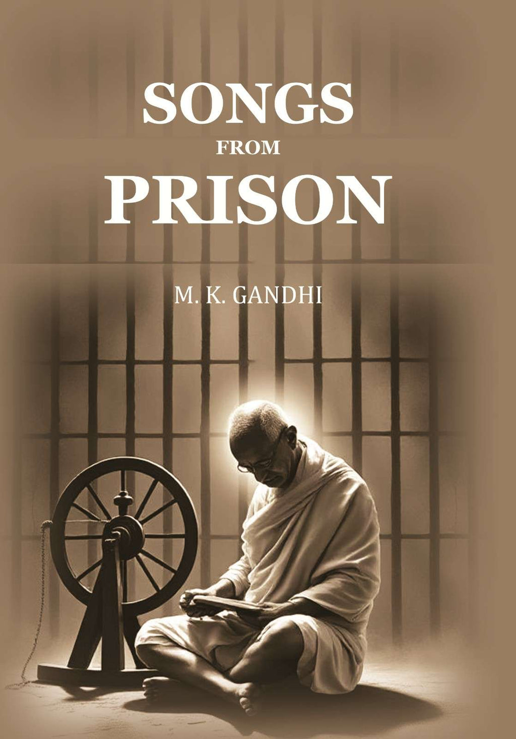 Songs from Prison - Gyan Books | Grocsy