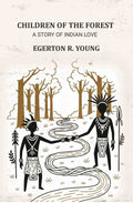 Children of the Forest: A Story of Indian Love - Gyan Books | Grocsy