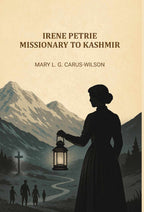 Irene Petrie, missionary to Kashmir - Gyan Books | Grocsy