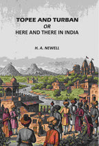 Topee And Turban: Or, Here And There In India - Gyan Books | Grocsy