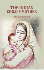 The Indian Child's Mother - Gyan Books | Grocsy