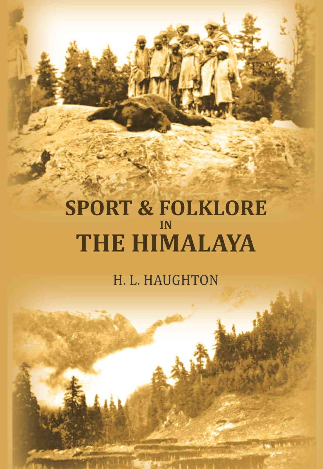Sport & folklore in the Himalaya - Gyan Books | Grocsy