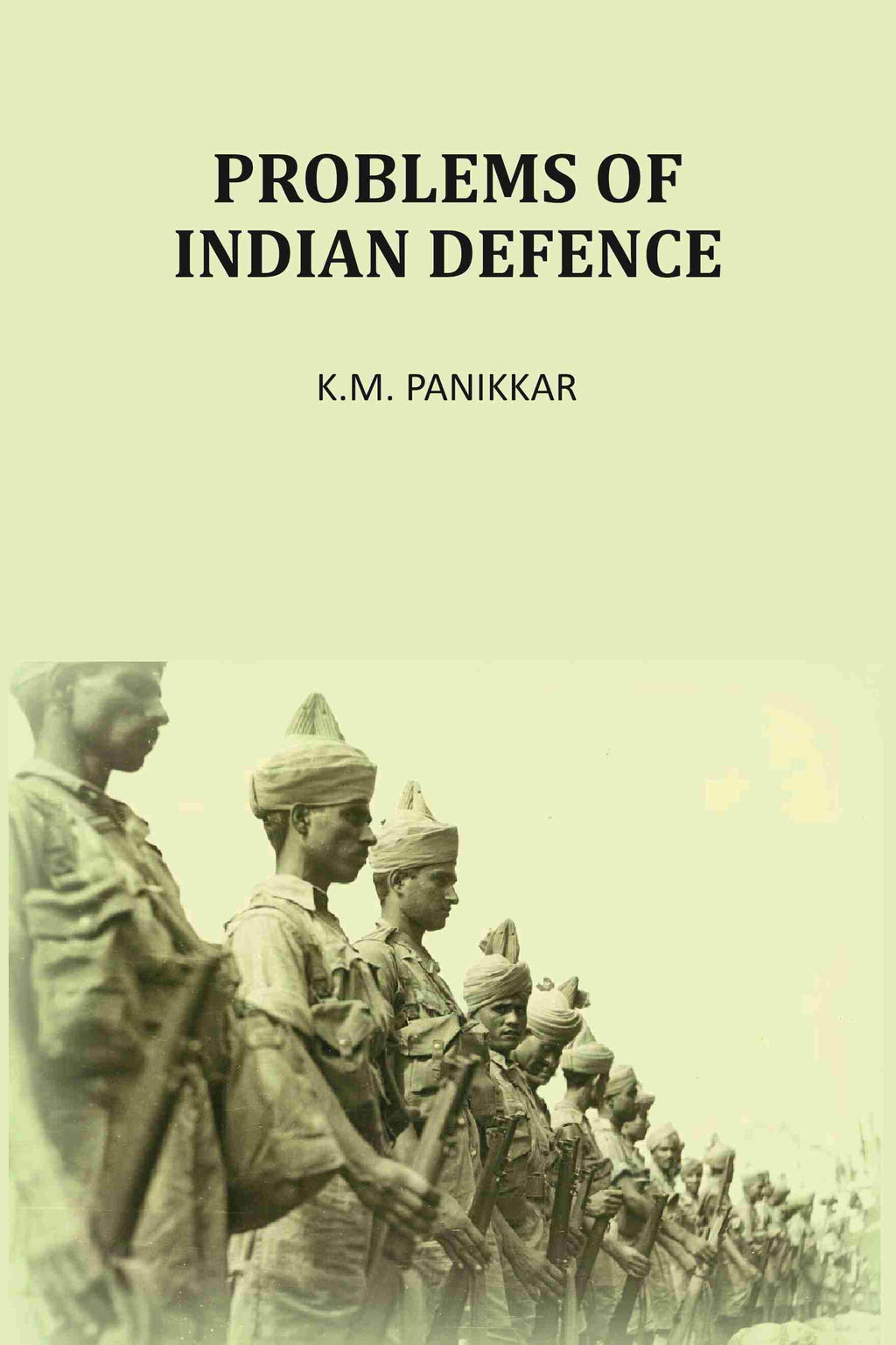 Problems Of Indian Defence - Gyan Books | Grocsy