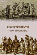 GHOND THE HUNTER - Gyan Books | Grocsy