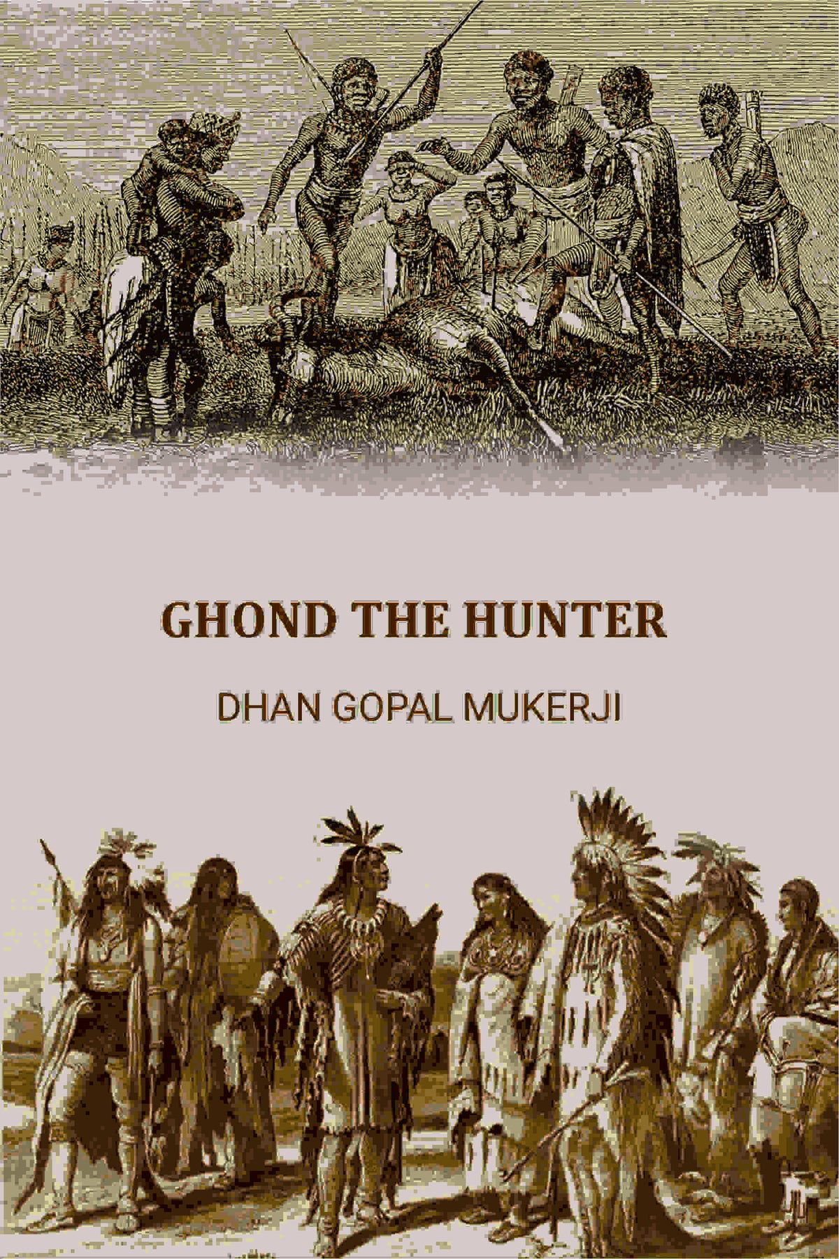 GHOND THE HUNTER - Gyan Books | Grocsy