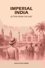Imperial India: Letters From The East - Gyan Books | Grocsy