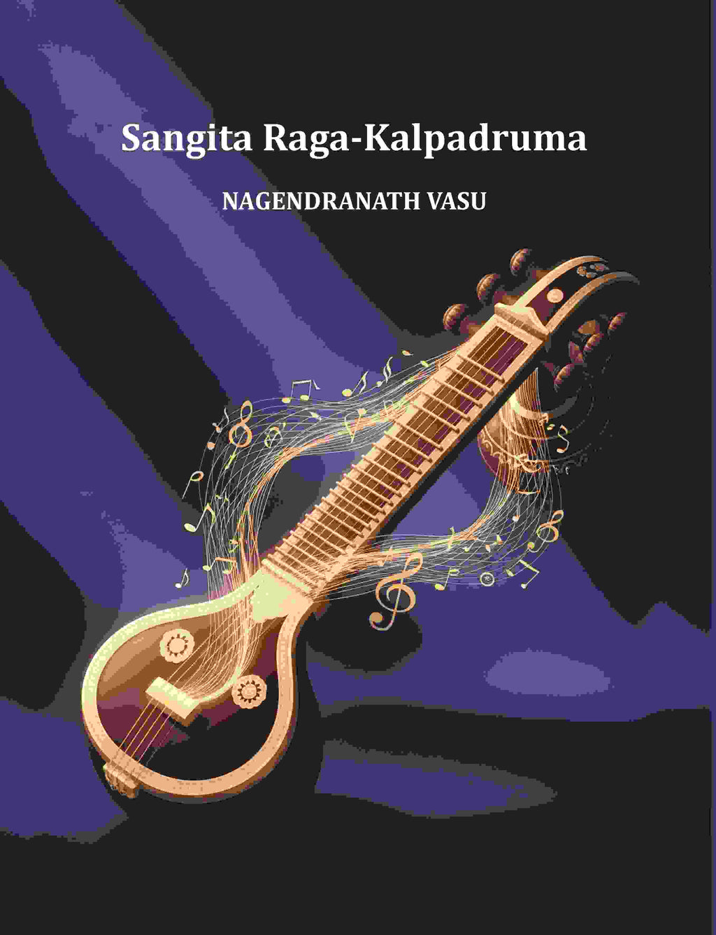 Sangita Raga-Kalpadruma - Gyan Books | Grocsy