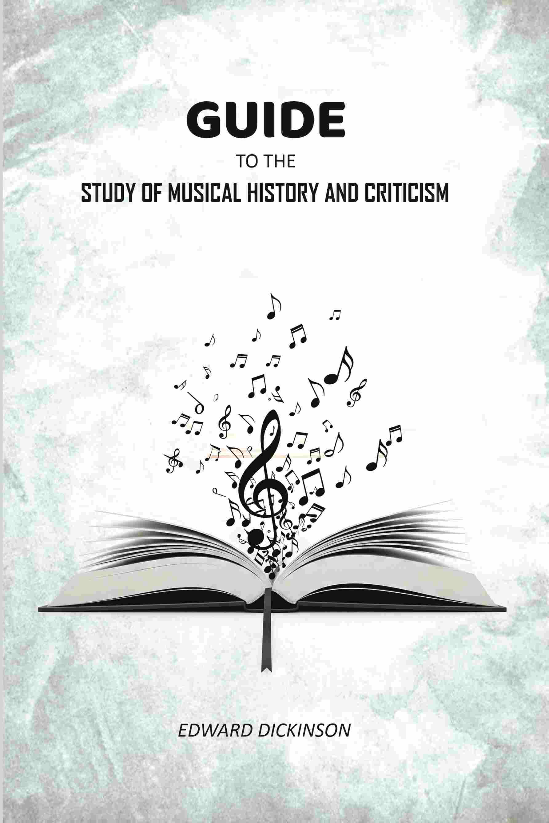 Guide to the Study of Musical History and Criticism - Gyan Books | Grocsy