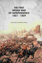 The First Indian War Of Independence 1857 - 1859 - Gyan Books | Grocsy