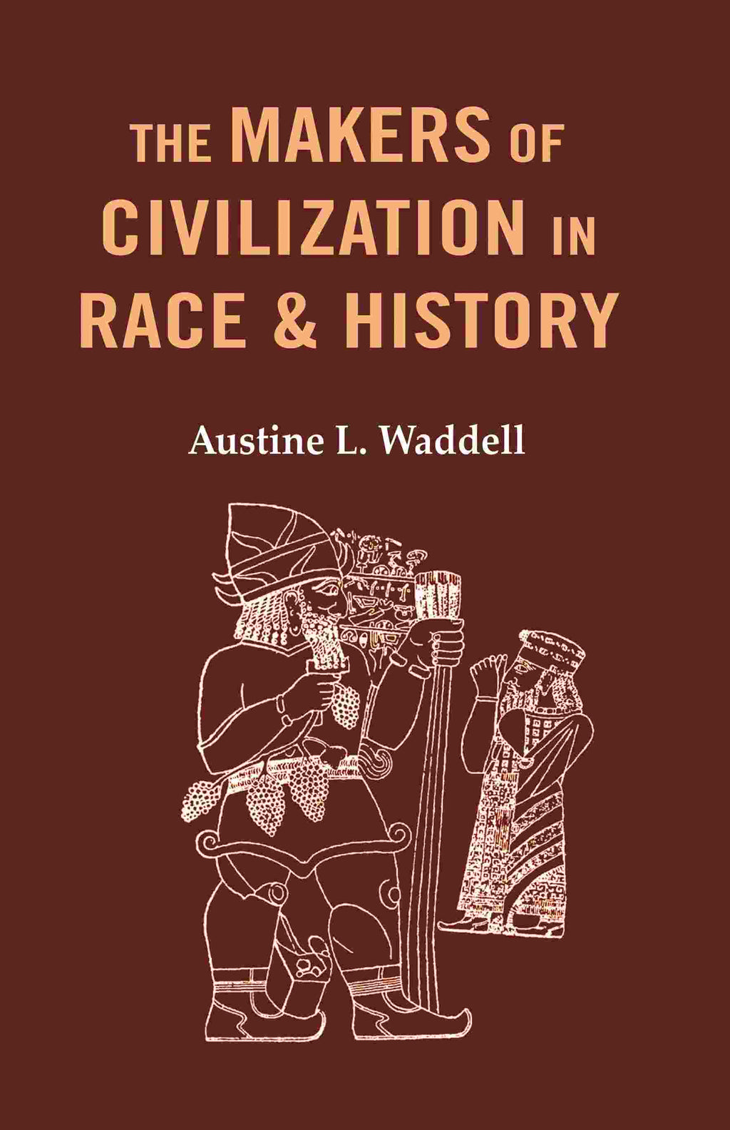 The Makers of Civilization in Race & History - Gyan Books | Grocsy