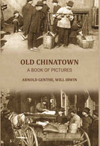 Old Chinatown: a book of pictures - Gyan Books | Grocsy