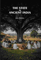 The State In Ancient India - Gyan Books | Grocsy