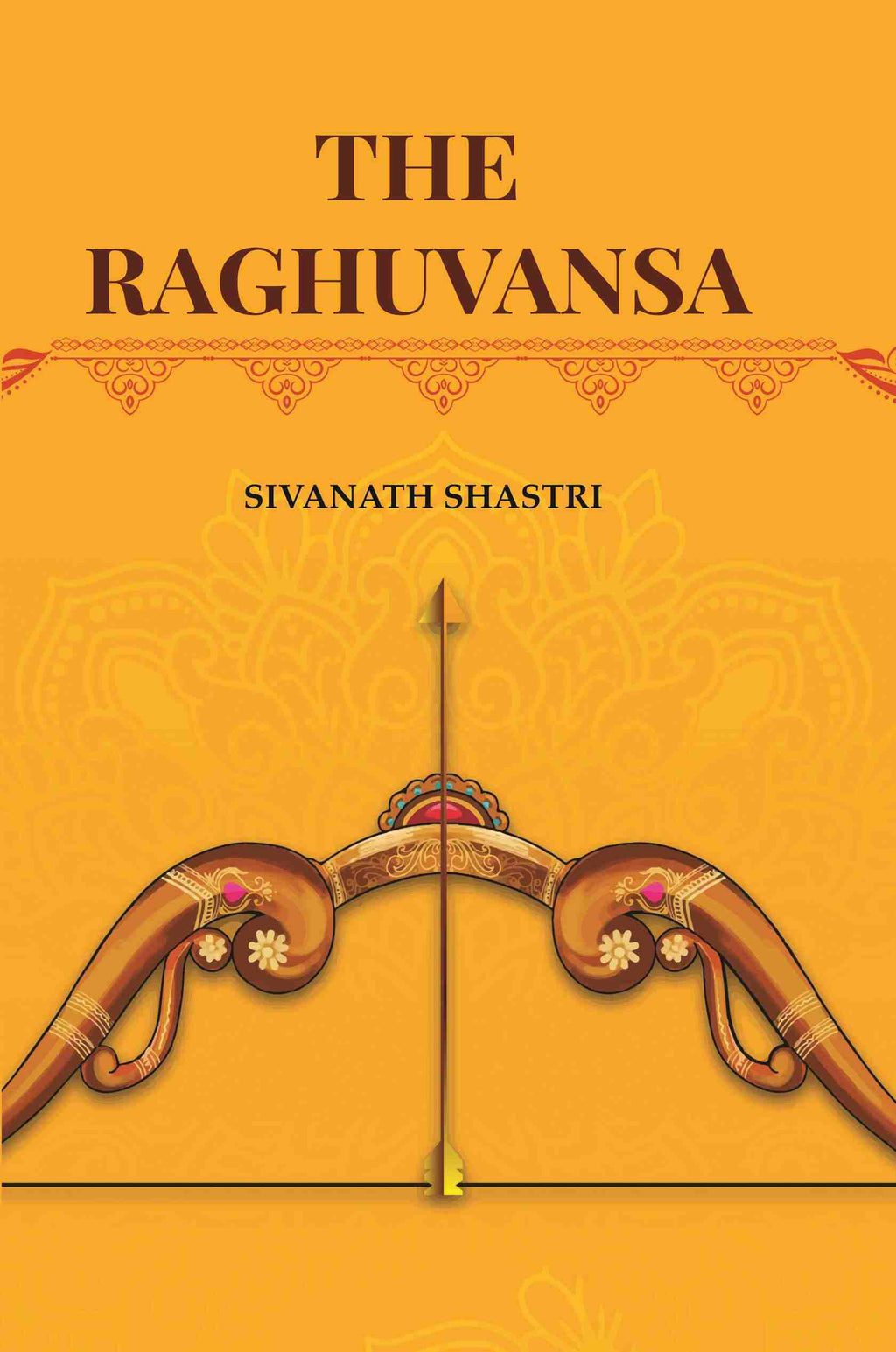 The Raghuvansa - Gyan Books | Grocsy