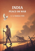 India Peace Or War - Gyan Books | Grocsy