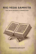 Rig-veda Samhita: Text With Sayana,s Commentary - Gyan Books | Grocsy