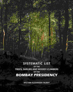 Systematic List: Of The Trees, Shrubs And WoodyClimbers Of The Bombay Presidency - Gyan Books | Grocsy