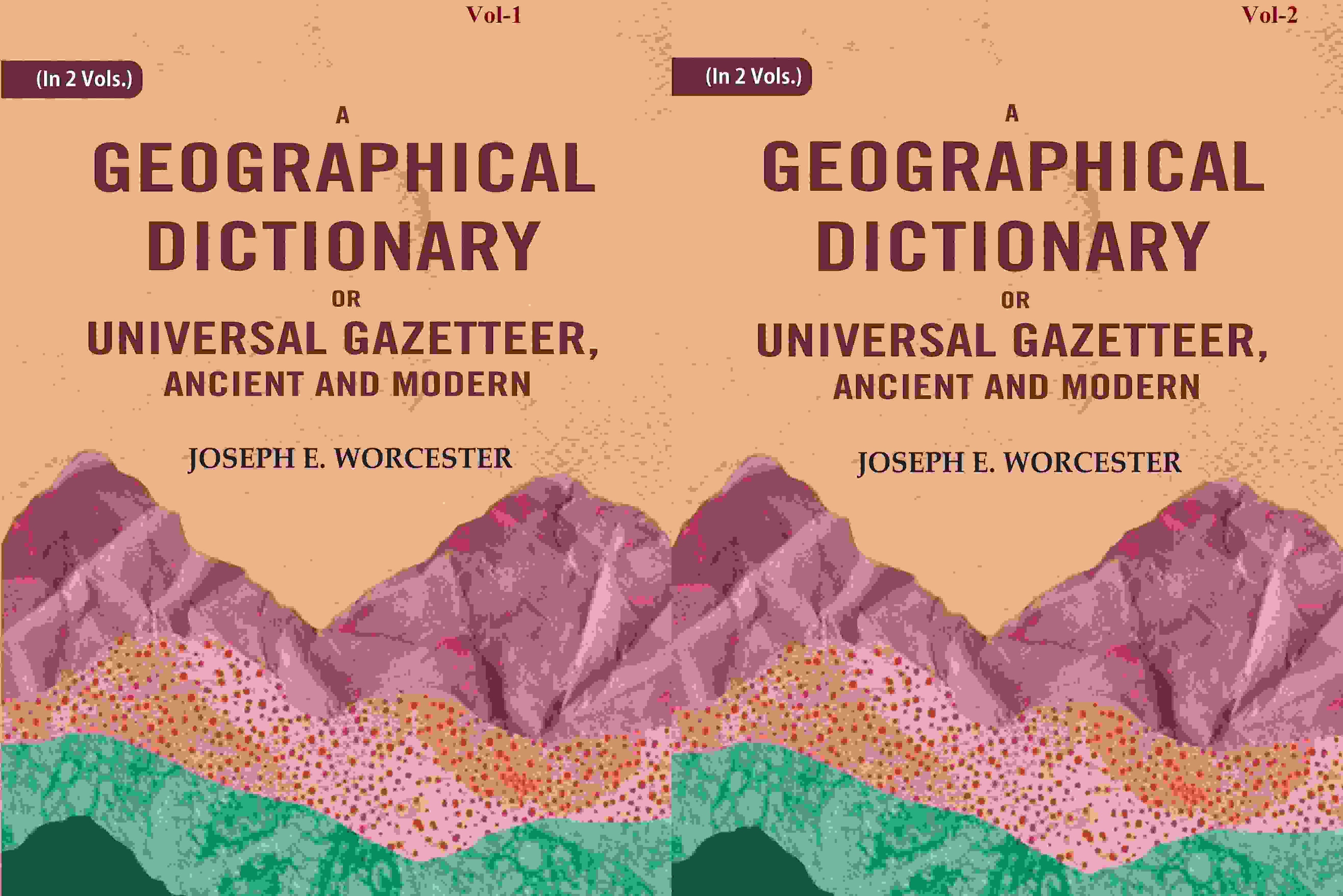 A Geographical Dictionary or Universal Gazetteer, Ancient and Modern (2 Vols. Set) - Gyan Books | Grocsy