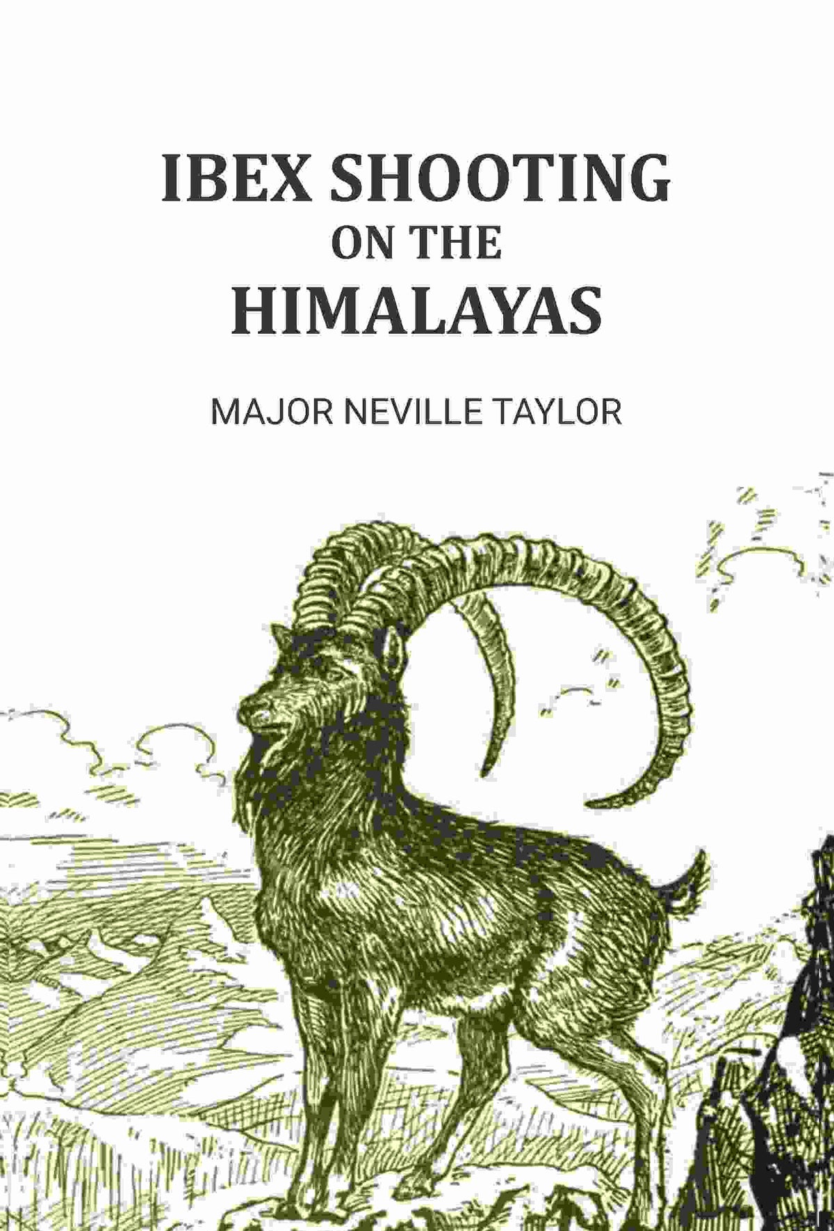 Ibex Shooting on the Himalayas - Gyan Books | Grocsy