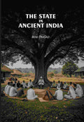 The State In Ancient India - Gyan Books | Grocsy